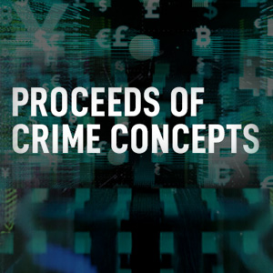 Proceeds of Crime Concepts